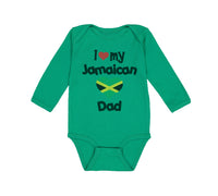 Long Sleeve Bodysuit Baby I Love My Jamaican Dad Style A Boy & Girl Clothes