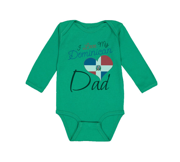 Long Sleeve Bodysuit Baby I Love My Dominican Dad Boy & Girl Clothes Cotton