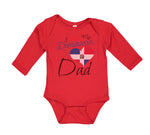Long Sleeve Bodysuit Baby I Love My Dominican Dad Boy & Girl Clothes Cotton
