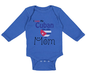 Long Sleeve Bodysuit Baby I Love My Cuban Mom Boy & Girl Clothes Cotton