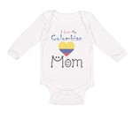 Long Sleeve Bodysuit Baby I Love My Colombian Mom Boy & Girl Clothes Cotton