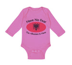 Long Sleeve Bodysuit Baby Have No Fear Albanian Is Here Albania Albanians Cotton - Cute Rascals