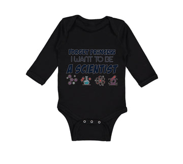 Long Sleeve Bodysuit Baby Forget Princess I Want to Be A Scientist Cotton