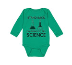 Long Sleeve Bodysuit Baby Stand Back I'M Going to Try Science Boy & Girl Clothes