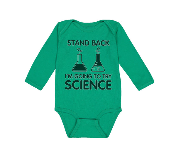 Long Sleeve Bodysuit Baby Stand Back I'M Going to Try Science Boy & Girl Clothes