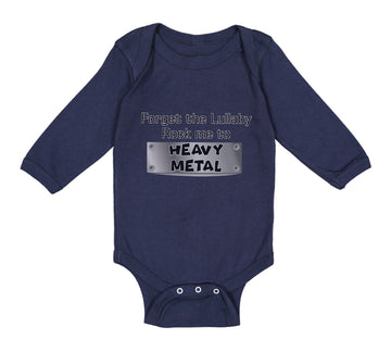 Long Sleeve Bodysuit Baby Forget The Lullaby Rock Me to Heavy Metal B Funny