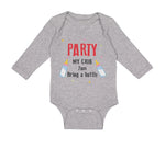 Long Sleeve Bodysuit Baby Party My Crib 2Am Bring A Bottle Funny Humor Gag