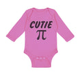 Long Sleeve Bodysuit Baby Cutie Pi Geek Nerd Math Style A Boy & Girl Clothes
