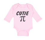 Long Sleeve Bodysuit Baby Cutie Pi Geek Nerd Math Style A Boy & Girl Clothes - Cute Rascals