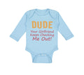 Long Sleeve Bodysuit Baby Dude Girlfriend Checking Out! Funny Humor Cotton