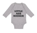 Long Sleeve Bodysuit Baby Little Ass Kicker Funny Humor Style A Cotton