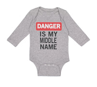 Long Sleeve Bodysuit Baby Danger Is My Middle Name Funny Humor Style A Cotton - Cute Rascals