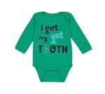 Long Sleeve Bodysuit Baby I Got My First Tooth Funny Humor Style C Cotton