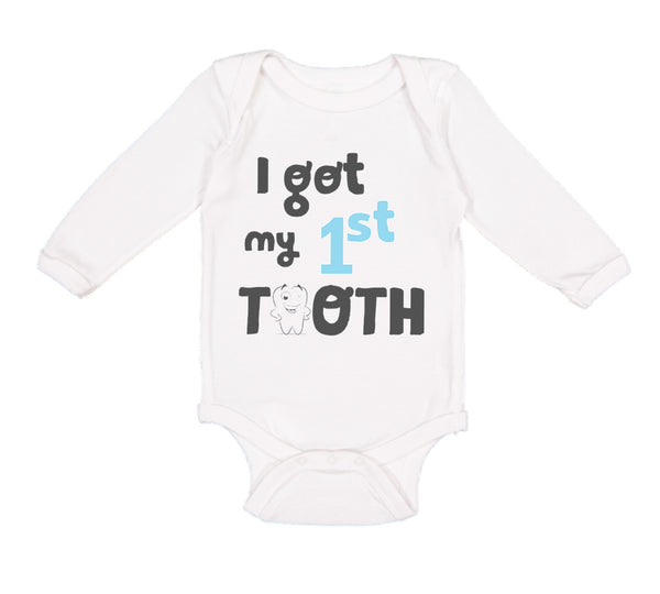 Long Sleeve Bodysuit Baby I Got My First Tooth Funny Humor Style C Cotton