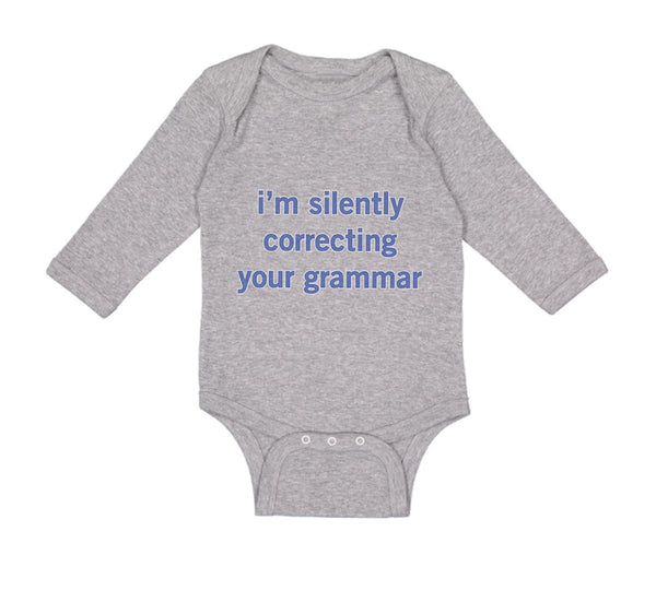 I'M Silently Correcting Your Grammar