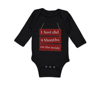 Long Sleeve Bodysuit Baby I Just Did 9 Months on The Inside Boy & Girl Clothes