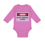 Long Sleeve Bodysuit Baby Danger Is My Middle Name Funny Humor Style B Cotton - Cute Rascals