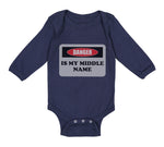 Long Sleeve Bodysuit Baby Danger Is My Middle Name Funny Humor Style B Cotton - Cute Rascals