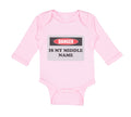Long Sleeve Bodysuit Baby Danger Is My Middle Name Funny Humor Style B Cotton