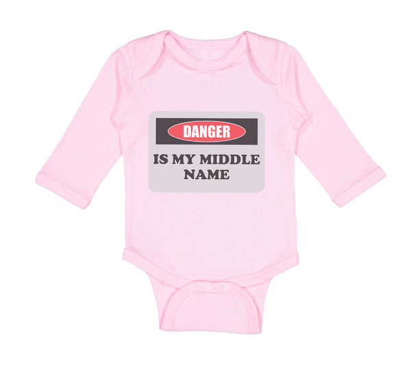Long Sleeve Bodysuit Baby Danger Is My Middle Name Funny Humor Style B Cotton - Cute Rascals