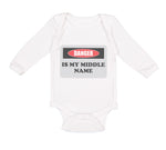 Long Sleeve Bodysuit Baby Danger Is My Middle Name Funny Humor Style B Cotton - Cute Rascals