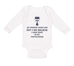 Long Sleeve Bodysuit Baby Ah Pardon Good Sir Shat in My Pantaloons Funny Humor - Cute Rascals