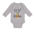 Long Sleeve Bodysuit Baby You Had Me at Aloha Hawaii Boy & Girl Clothes Cotton