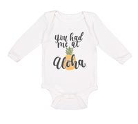 Long Sleeve Bodysuit Baby You Had Me at Aloha Hawaii Boy & Girl Clothes Cotton