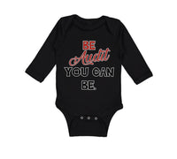 Long Sleeve Bodysuit Baby Be Audit You Can Be Funny Humor Boy & Girl Clothes - Cute Rascals