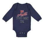 Long Sleeve Bodysuit Baby Be Audit You Can Be Funny Humor Boy & Girl Clothes - Cute Rascals
