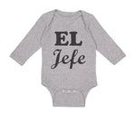 Long Sleeve Bodysuit Baby El Jefe Hispanic Latin Boy & Girl Clothes Cotton - Cute Rascals