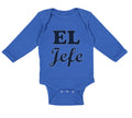 Long Sleeve Bodysuit Baby El Jefe Hispanic Latin Boy & Girl Clothes Cotton