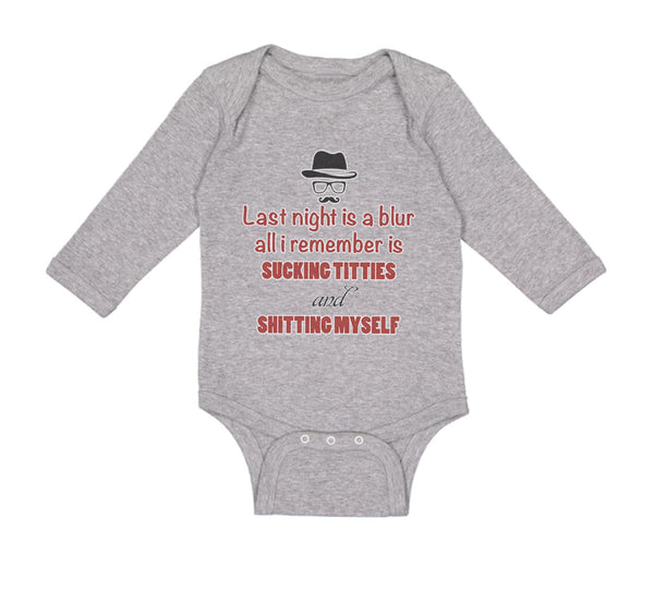 Long Sleeve Bodysuit Baby Night Blur Remember Sucking Titties Funny Cotton