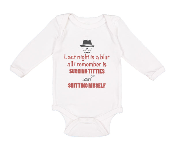 Long Sleeve Bodysuit Baby Night Blur Remember Sucking Titties Funny Cotton