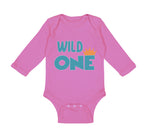 Long Sleeve Bodysuit Baby Wild 1 Year Old First Birthday Funny Humor Style E