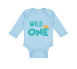 Long Sleeve Bodysuit Baby Wild 1 Year Old First Birthday Funny Humor Style E