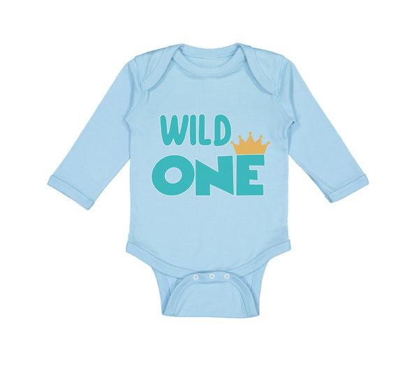 Long Sleeve Bodysuit Baby Wild 1 Year Old First Birthday Funny Humor Style E