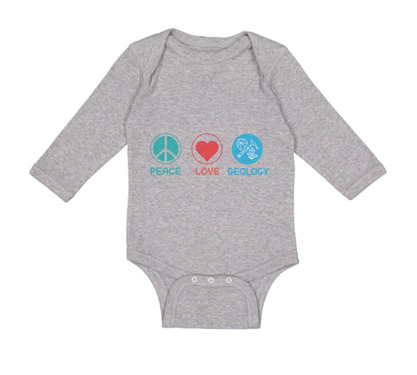 Long Sleeve Bodysuit Baby Peace Love Geology Teacher School Education Cotton
