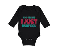 Long Sleeve Bodysuit Baby Excuse Me I Just Burped Funny Humor Boy & Girl Clothes - Cute Rascals
