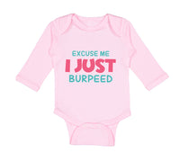Long Sleeve Bodysuit Baby Excuse Me I Just Burped Funny Humor Boy & Girl Clothes - Cute Rascals