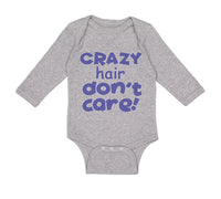 Long Sleeve Bodysuit Baby Crazy Hair Don'T Care Funny Humor Boy & Girl Clothes - Cute Rascals