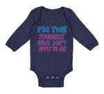 Long Sleeve Bodysuit Baby I'M The Youngest Rules Don'T Apply to Me Funny Humor