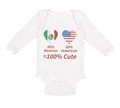 Long Sleeve Bodysuit Baby 50% Mexican 50% American = 100% Cute Cotton