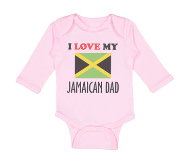 Long Sleeve Bodysuit Baby I Love My Jamaican Dad Style B Boy & Girl Clothes