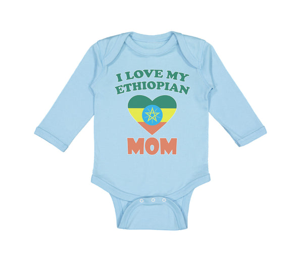 Long Sleeve Bodysuit Baby I Love My Ethiopian Mom Boy & Girl Clothes Cotton