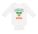 Long Sleeve Bodysuit Baby I Love My Ethiopian Mom Boy & Girl Clothes Cotton