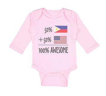 Long Sleeve Bodysuit Baby 50% Philippines + 50% American = 100% Awesome Cotton