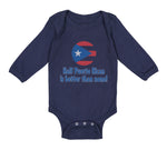 Long Sleeve Bodysuit Baby Half Puerto Rican Is Better than None Cotton - Cute Rascals