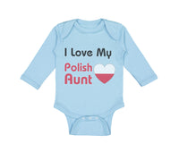 Long Sleeve Bodysuit Baby I Love My Polish Aunt B Boy & Girl Clothes Cotton