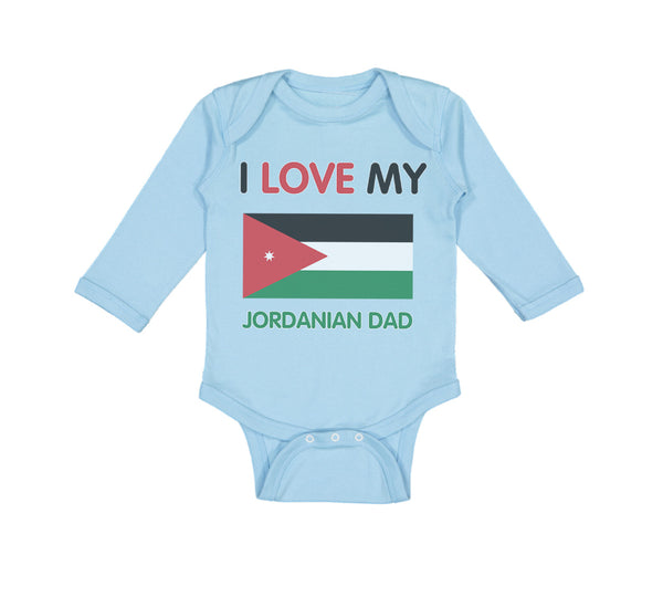 Long Sleeve Bodysuit Baby I Love My Jordanian Dad Style A Boy & Girl Clothes